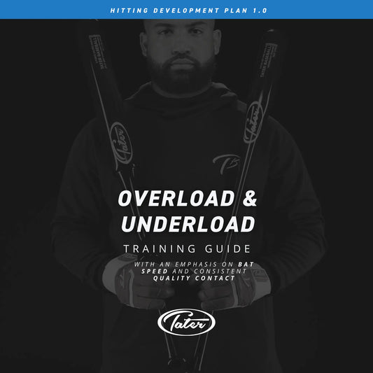 Tater Split Grip Overload & Underload Training Guide - Hitting Development Plan 1.0